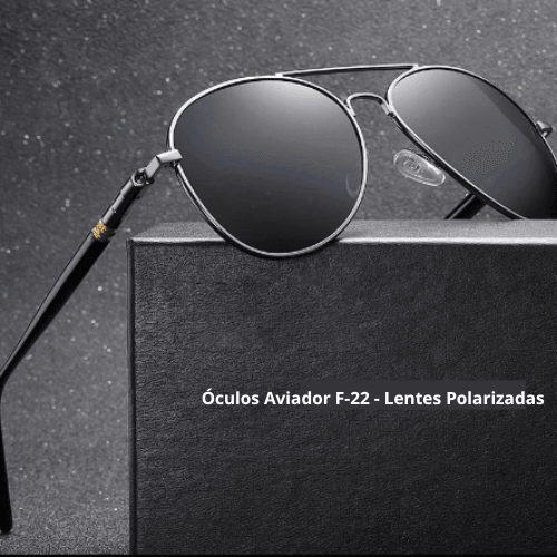 Óculos Aviador F-22 - Lentes Polarizadas.